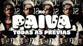 Mc Paiva - Todas as prévias (30 minutos de Medley) 2021@HORADOHIT