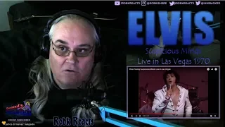 Elvis Presley - Requested Reaction - Suspicious Minds Vegas STILL THE KING NO DOUBT