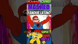 Mario y Luigi pero son ANIME MOSTACHO Pt6