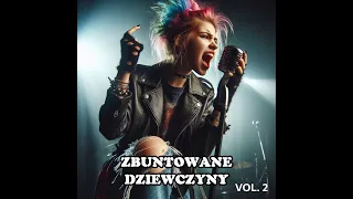 ZBUNTOWANE DZIEWCZYNY VOL. 2 (Varoius Artists)