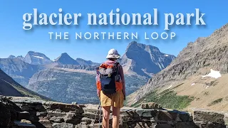 3 Days Backpacking in Glacier - The Northern Loop