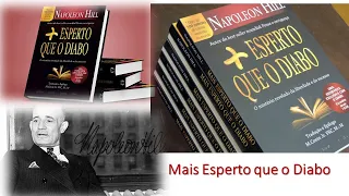 Resumo do Livro Mais Esperto Que o Diabo de Napoleon Hill