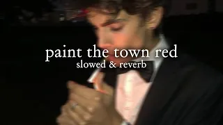 doja cat - paint the town red (slowed & reverb) // lyrics