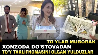 📹 TO'YLAR MUBORAK XONZODA DO'STOVADAN TO'Y TAKLIFNOMASINI OLGAN YULDUZLAR