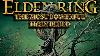 Showcasing the Most Powerful Holy Build in Elden Ring - The Golden Needle