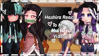 ☁️ Hashira React To My MuiNezu Videos ☁️ [] 💤 MuiNezu 💗 🌊 Giyushino 🦋?? [] KNY 💗 [] 4/??