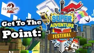 Get To The Point: A Super Adventure Box Festival Guide for Guild Wars 2