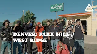 DENVER HOOD TOUR: PARK HILL // WEST DENVER (WEST RIDGE)