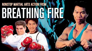 NON STOP MARTIAL ARTS ACTION FROM BREATHING FIRE (1991)