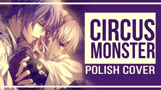 Circus Monster 【Cover PL | ʍια & @KazuCovers】