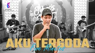 Aku Tergoda - Five Minutes | Cover Acc Music Collaboration | Live Music Elvano's