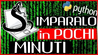 Imparare a Programmare SUBITO [ Tutorial Python ITA per Principianti ]