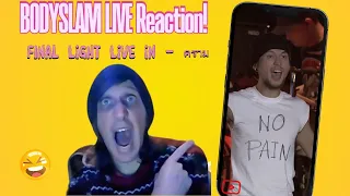 First Time Reaction To BODYSLAM -  แสงสุดท้าย - LIVE IN คราม