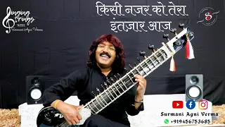 Kisi Nazar Ko Tera Intzar Aaj | Singing Strings Ep: 8 | Song no.68 | Surmani Agni Verma