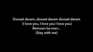 Arash feat. Helena - Dooset Daram Lyrics (english subtitles)