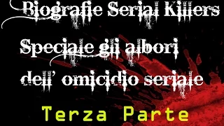 biografie serial killer - SPECIALE GLI ALBORI DELL' OMICIDIO SERIALE terza parte WWW.HALLOFCRIME.COM