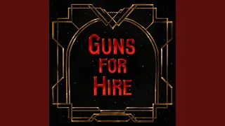 Guns for Hire - Orchestral Version (from Arcane)