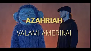 Azahriah - valami amerikai (Dalszöveg videó)