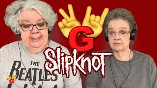 2RG - Two Rocking Grannies Reaction: SLIPKNOT - SPIT IT OUT (LIVE) 2009