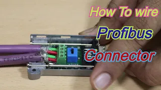 Profibus Connector wiring and Installation