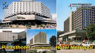 Metropol Hotel und Palasthotel in Ost-Berlin