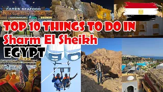 Top Things to do in Sharm el Sheikh | شرم الشیخ میں کرنے کے لیے سرفہرست 10 چیزیں | Egypt