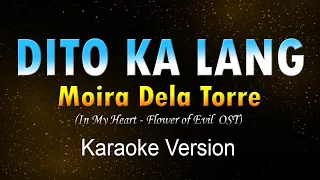 DITO KA LANG - Moira Dela Torre (Karaoke)