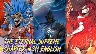 The Eternal Supreme Chapter 311 English