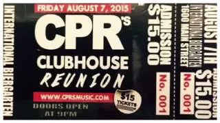 CPR's Clubhouse #REUNION