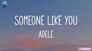 Adele - Someone Like You [Mix Lyrics] Maroon 5, Ed Sheeran, John Legend
