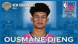 2022 NBA DRAFT: Ousmane Dieng | New York Knicks