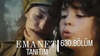 EMANET 630.BÖLÜM FRAGMANI