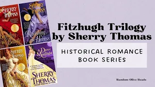 So Much Angsty Goodness: Fitzhugh Trilogy Historical Romance Books by Sherry Thomas