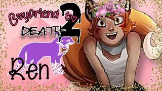 Boyfriend to Death 2--REN pt. 2