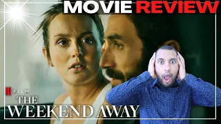 THE WEEKEND AWAY (2022) 🌊 Movie Review & Ending Explained | Leighton Meester | Netflix