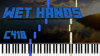 Wet Hands (Minecraft) - C418 | Piano Tutorial