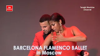 "Luxuria". BARCELONA FLAMENCO BALLET in Moscow. Балет фламенко из Барселоны в Москве.