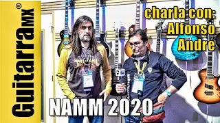 NAMM 2020 | GIBSON Booth charla con Alfonso André y su opinión del Show | Revista GuitarraMX