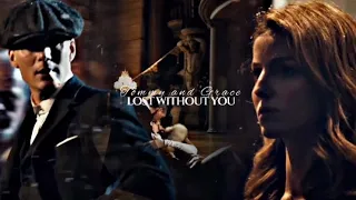 Tommy and Grace | Lost Without You