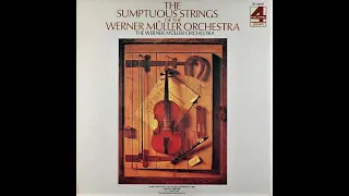 Werner Müller - The Sumptuous Strings