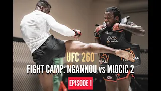 UFC 260 Fight Camp: Ngannou vs Miocic 2