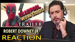 Robert Downey Jr REACTION Deadpool & Wolverine Trailer | DEEPFAKE