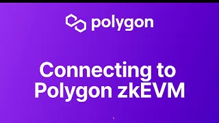 Polygon zkEVM on-boarding