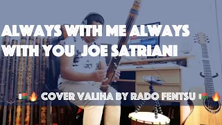 Always with me Always with You  - Joe Satriani  - Cover Valiha by Rado Fentsu