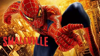 Spider-Man 2002 Opening Smallville