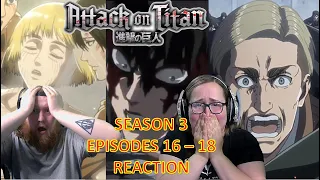 ATTACK ON TITAN IS THE GREATEST THING EVER | Attack on Titan S3 Ep 16-18 Reaction