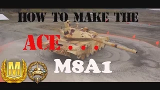 World of Tanks: How to Make the Ace - M8A1 - Tank Review - ep.18