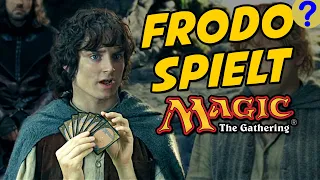 Frodo spielt Magic: The Gathering