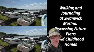 Walking And Journaling At Swanwick Marina, Hampshire, Discussing Future Plans & Childhood Homes