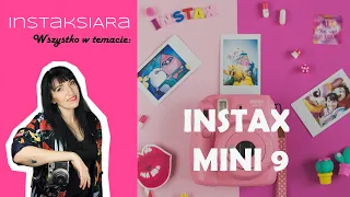 INSTAX MINI 9 jak używać, do czego jest najlepszy